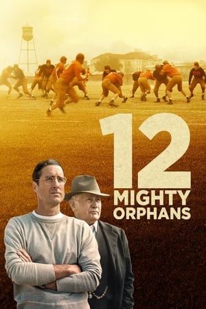 12 Mighty Orphans (2021) Hindi Dual Audio – Movie Poster