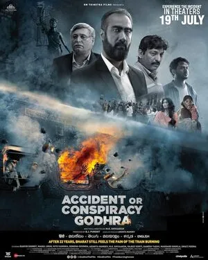 Accident or Conspiracy: Godhra 2024 Hindi Audio Movie Poster
