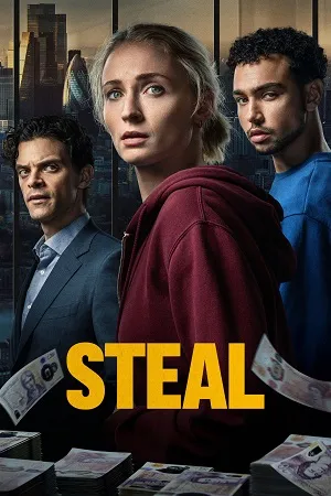 Steal Season 1 2026 Hindi Dual Audio [ALL EPISODES] Movie Poster
