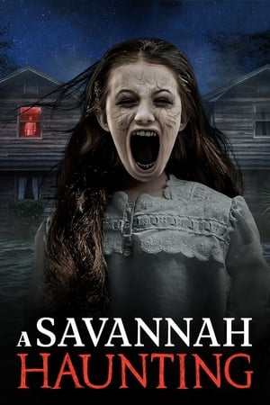 A Savannah Haunting 2021 Hindi Dual Audio – Movie Poster