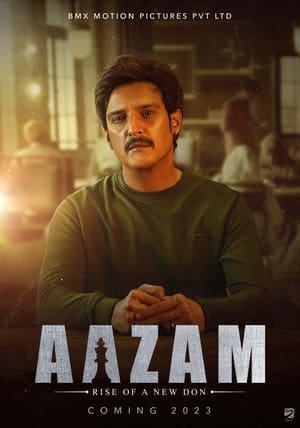 Aazam (2023) Hindi Dual Audio – Movie Poster