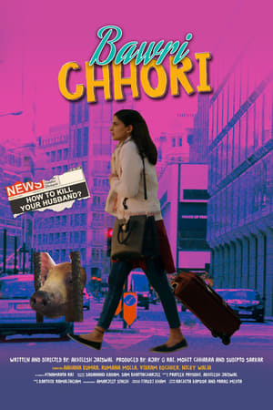 Bawri Chhori 2021 Hindi Movie – [250MB] Movie Poster