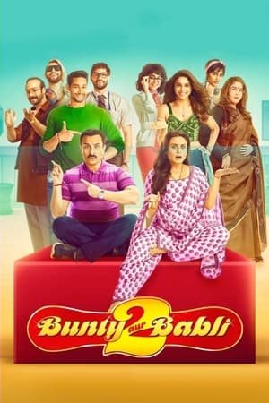 Bunty Aur Babli 2 (2021) Hindi Movie – [400MB] Movie Poster