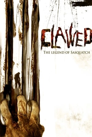 Clawed The Legend Of Sasquatch 2005 280MB Hindi Dual Audio Download Movie Poster