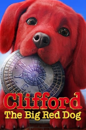 Clifford the Big Red Dog 2021 Hindi Dual Audio – Movie Poster