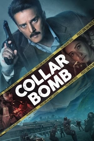 Collar Bomb (2021) Hindi Movie [750MB] Movie Poster