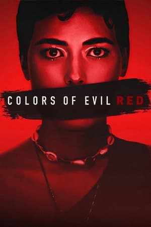 Colors of Evil: Red 2024 Hindi Dual Audio – 720p – Movie Poster
