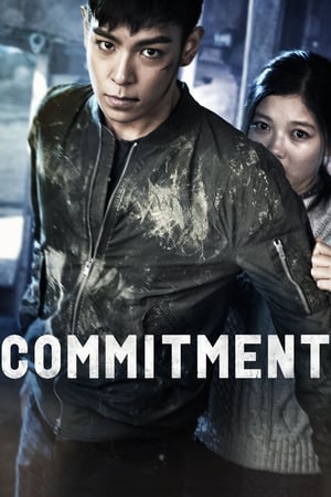 Commitment (2013) Hindi Dual Audio [1GB] Movie Poster