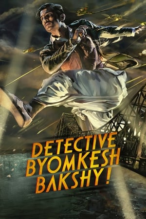 Detective Byomkesh Bakshy 2015 Hindi Movie - [400MB] Movie Poster