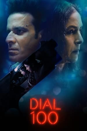 Dial 100 (2021) Hindi [900MB] Movie Poster