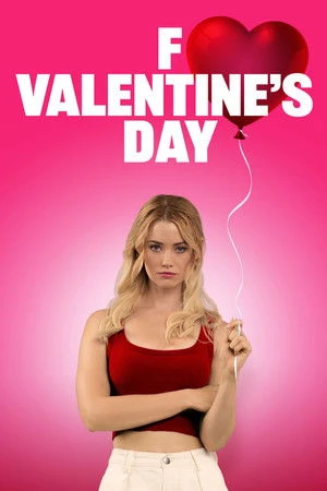 F*ck Valentine’s Day 2026 English Audio Movie Poster