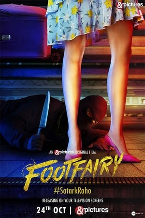 Footfairy (2020) Hindi Movie – [400MB] Movie Poster