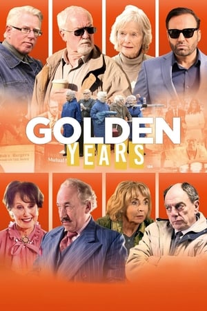 Golden Years 2016 Movie [300MB] Download Movie Poster
