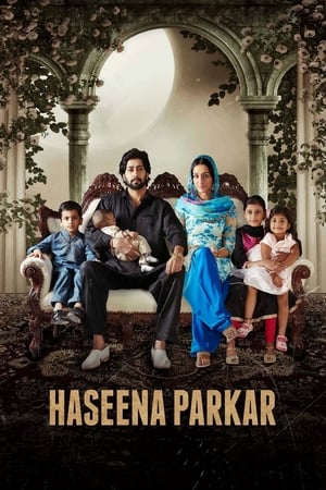 Haseena Parkar (2017) 180mb hindi movie Download Movie Poster