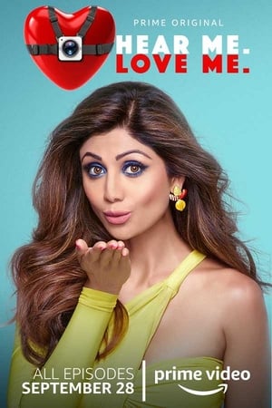 Hear Me Love Me 2018 Hindi Season 1 [Complete] Esubs Movie Poster