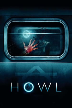 Howl 2015 Dual Audio (Hindi) Movie Poster