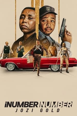 iNumber Number: Jozi Gold (2023) Hindi Dual Audio – Movie Poster