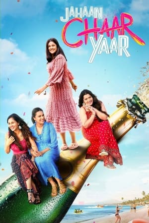 Jahaan Chaar Yaar 2022 Hindi Movie DVDScr – Movie Poster