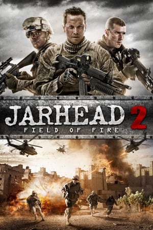 Jarhead 2 Field of Fire 2014 Hindi Dual Audio [1GB] Movie Poster