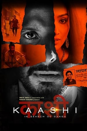 Kaashi in Search of Ganga (2018) Hindi Movie [1GB] Movie Poster