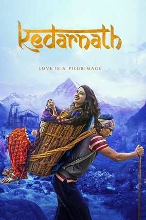 Kedarnath 2018 Hindi Movie - [400MB] Movie Poster