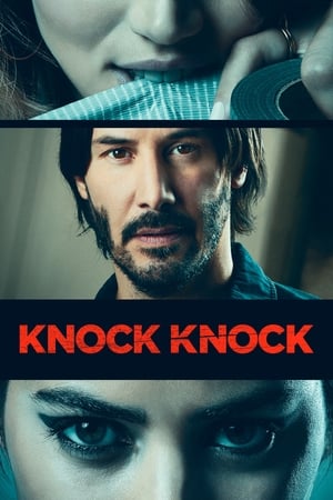 Knock Knock 2015 Hindi Dual Audio [900MB] Movie Poster