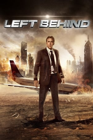 Left Behind (2014) Hindi Dual Audio 300MB Movie Poster