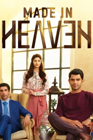 Made in Heaven 2019 Season 01 - Hindi [Complete] Movie Poster