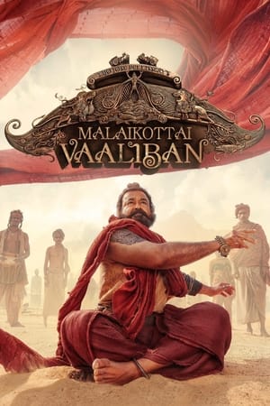 Malaikottai Vaaliban 2024 (Hindi – Malayalam) Dual Audio – Movie Poster
