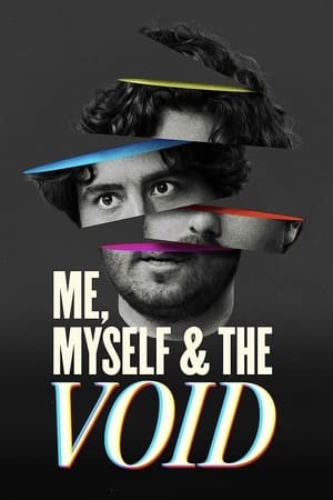 Me, Myself & the Void 2023 Hindi Subbed Movie Poster