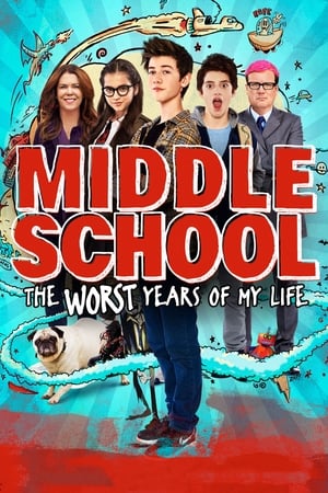 Middle School: The Worst Years of My Life (2016) Full Movie Movie Poster