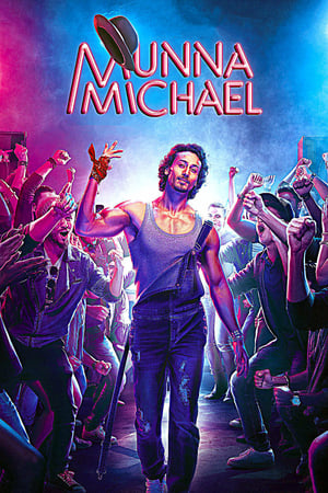 Munna Michael 2017 200mb hindi movie Download Movie Poster