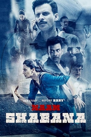 Naam Shabana 2017 200mb hindi movie Download Movie Poster