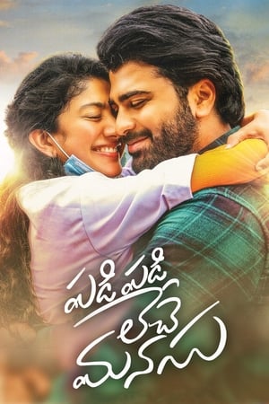 Padi Padi Leche Manasu (2018) (Hindi -Telugu) Dual Audio [1.4GB] Movie Poster