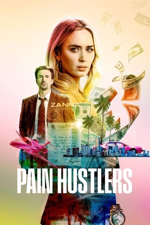 Pain Hustlers (2023) Hindi Dual Audio – Movie Poster