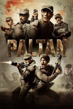 Paltan (2018) Hindi Movie [1.1GB] Movie Poster