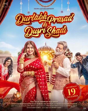 Durlabh Prasad Ki Dusri Shadi 2025 Hindi Audio Movie Poster