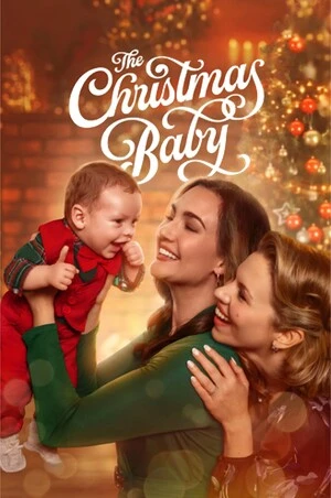 The Christmas Baby 2025 English Audio Movie Poster
