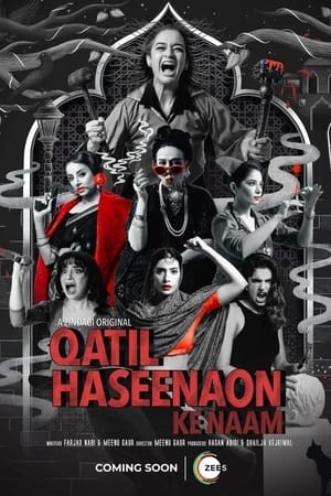 Qatil Haseenaon Ke Naam 2021 Season 1 Hindi Dual Audio (Complete) – Movie Poster