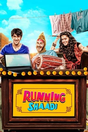 Running Shaadi 2017 Full Movie [980MB] Download Movie Poster