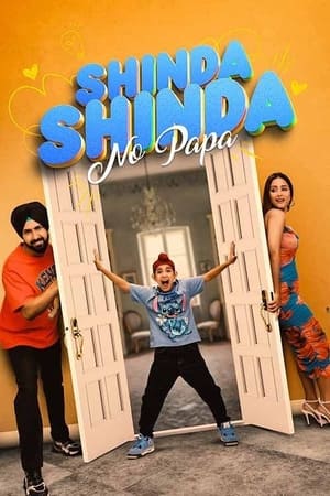 Shinda Shinda No Papa 2024 Punjabi – – Movie Poster