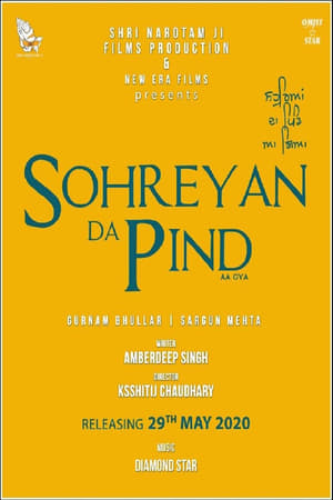 Sohreyan Da Pind Aa Gaya (2022) Punjabi Movie Pre- – Movie Poster