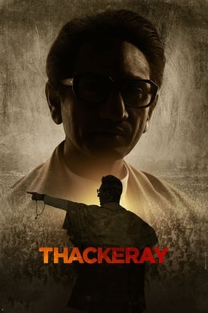 Thackeray (2019) Hindi Movie [1.3GB] Movie Poster