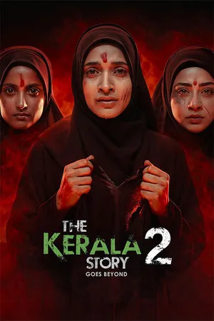 The Kerala Story 2 Goes Beyond 2026 Hindi Audio Movie Poster