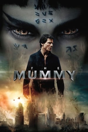 The Mummy 2017 160mb Hindi Dubbed movie Download Movie Poster