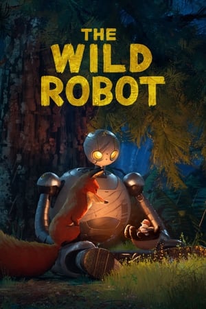 The Wild Robot (2024) Hindi (Org) Dual Audio – 720p – Movie Poster