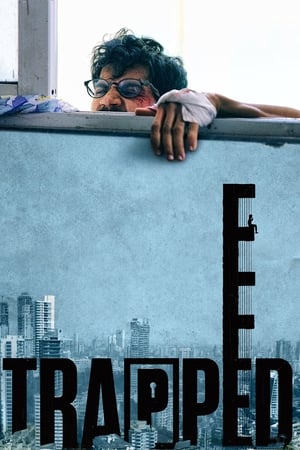 Trapped 2017 140mb hindi movie Download Movie Poster